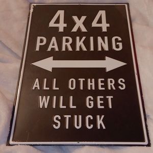 4x4 Jeep Parking Metal Sign in black & white 9 3/4" x 14.5"